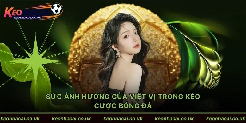 Sức ảnh hưởng của việt vị trong kèo cược bóng đá
